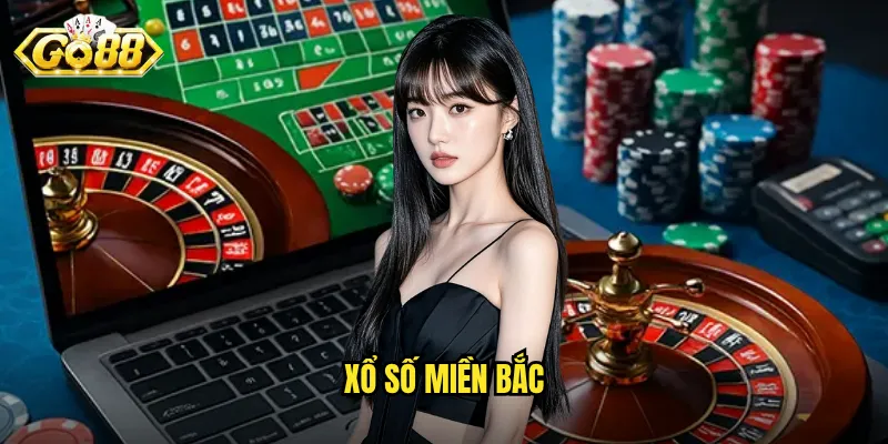 Xổ Số Miền Bắc Go88 - Trải Nghiệm Quay Số Trực Tuyến Uy Tín 1 xổ số miền Bắc