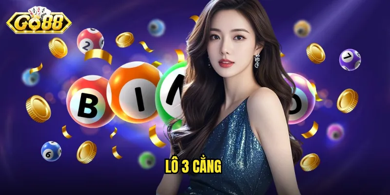 Lô 3 Cẳng Go88 - Bí Kíp Săn Lô Đề Chuẩn Xác Nhất 1 lô 3 cẳng