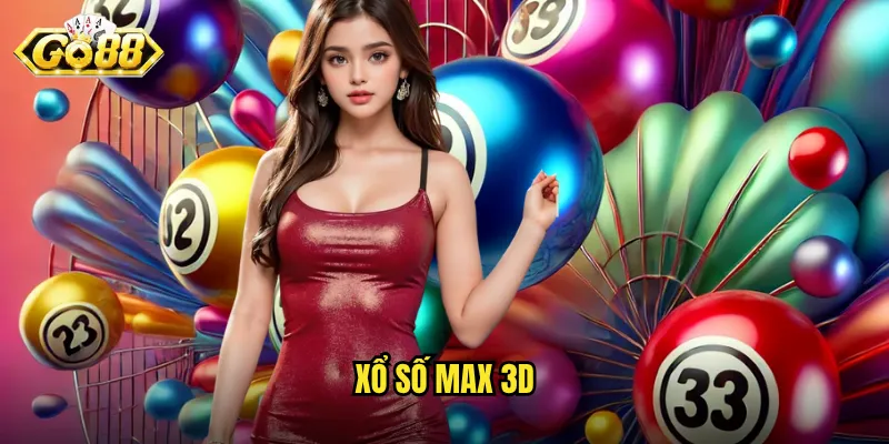 Xổ Số Max 3D Go88 - Trải Nghiệm Quay Số 3 Chiều Đỉnh Cao 1 xổ số Max 3D